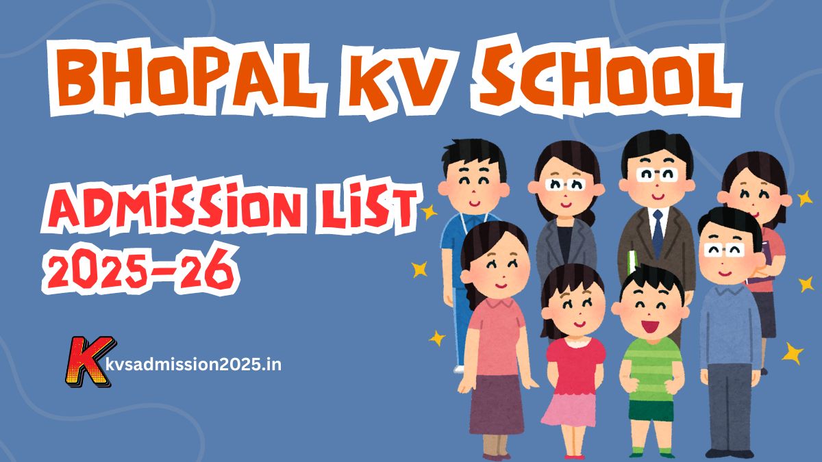 Bhopal KV School Admission List 2025-26