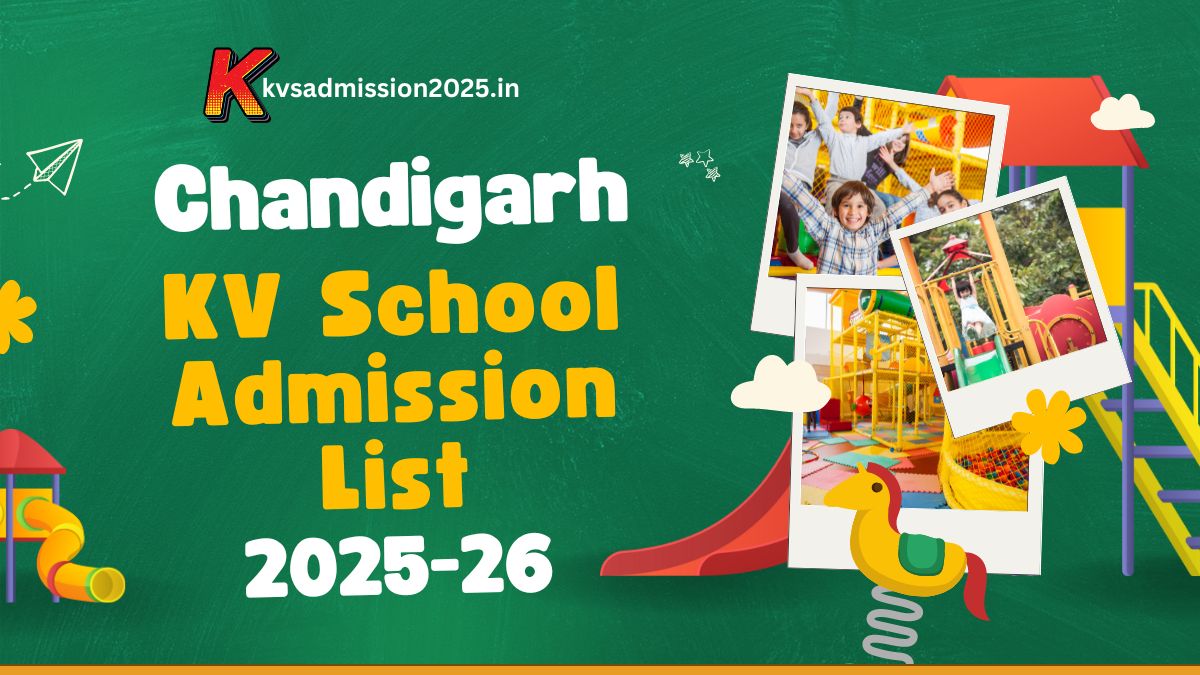 Chandigarh KV School Admission List 2025-26