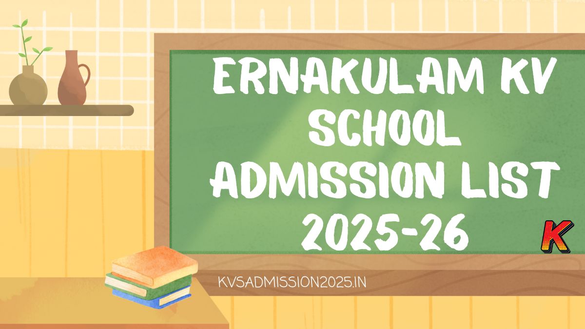 Ernakulam KV School Admission List 2025-26