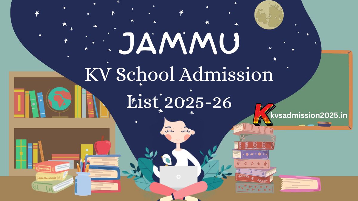 Jammu KV School Admission List 2025-26