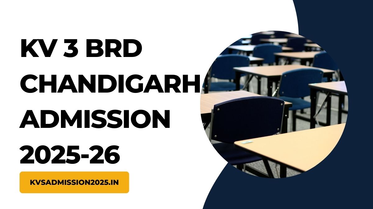 KV 3 BRD Chandigarh Admission 2025-26