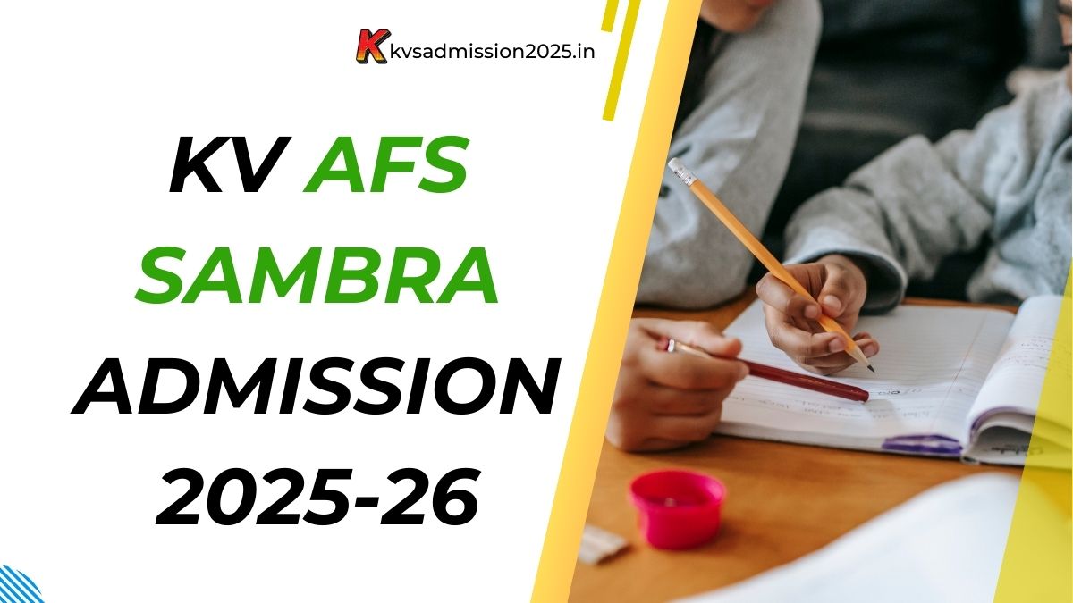 KV AFS Sambra Admission 2025-26