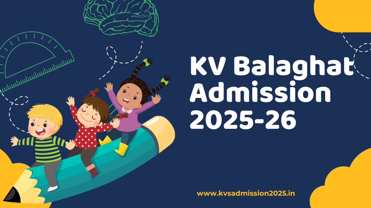 KV Balaghat Admission 2025-26