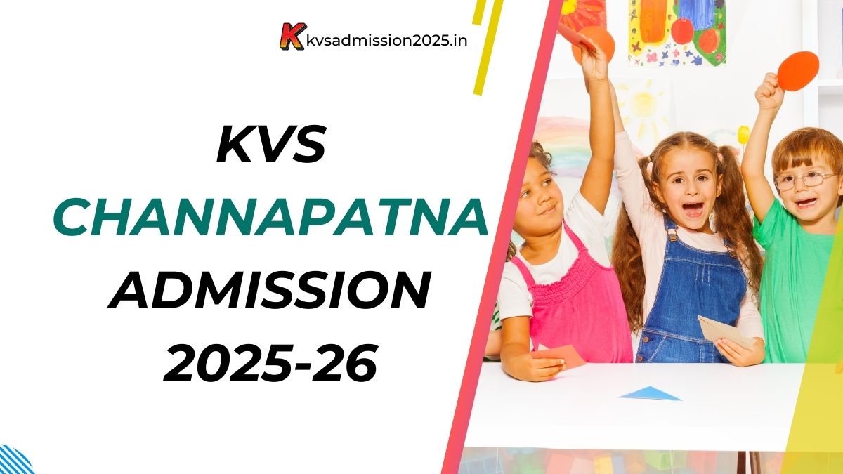 KV Channapatna Admission 2025-26