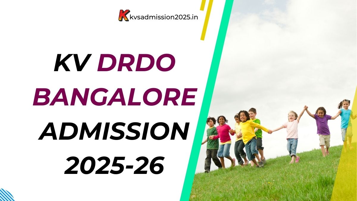 KV DRDO Bangalore Admission 2025-26