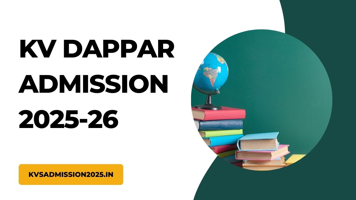 KV Dappar Admission 2025-26