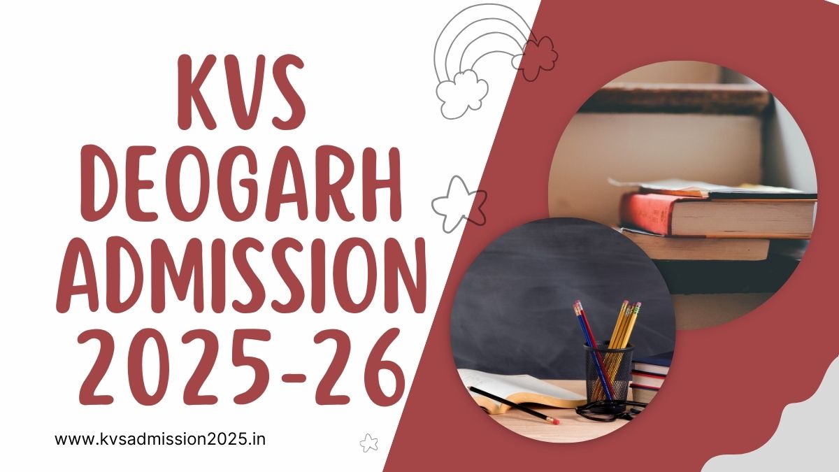 KV Deogarh Admission 2025-26