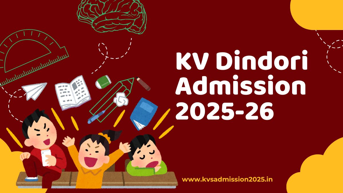 KV Dindori Admission 2025-26