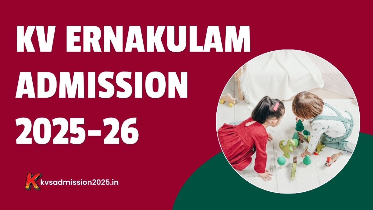 KV Ernakulam Admission 2025-26