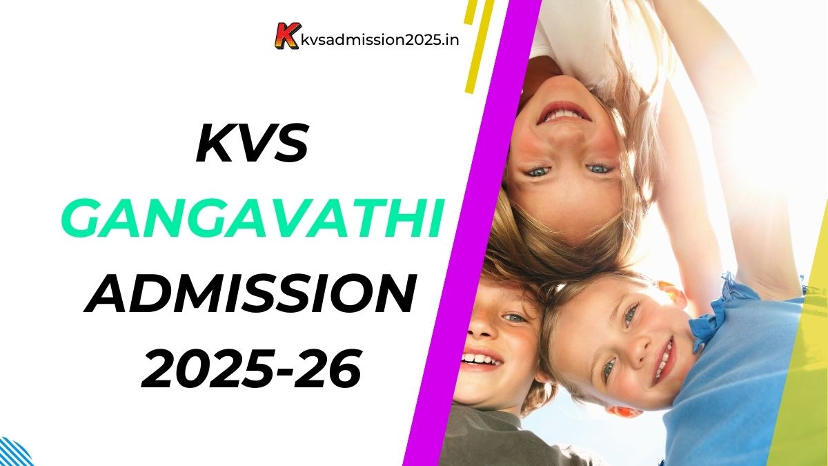 KV Gangavathi Admission 2025-26