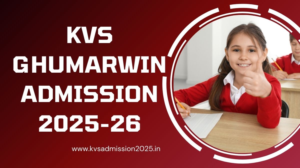 KV Ghumarwin Admission 2025-26