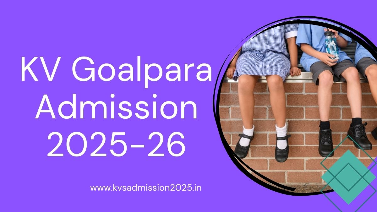 KV Goalpara Admission 2025-26