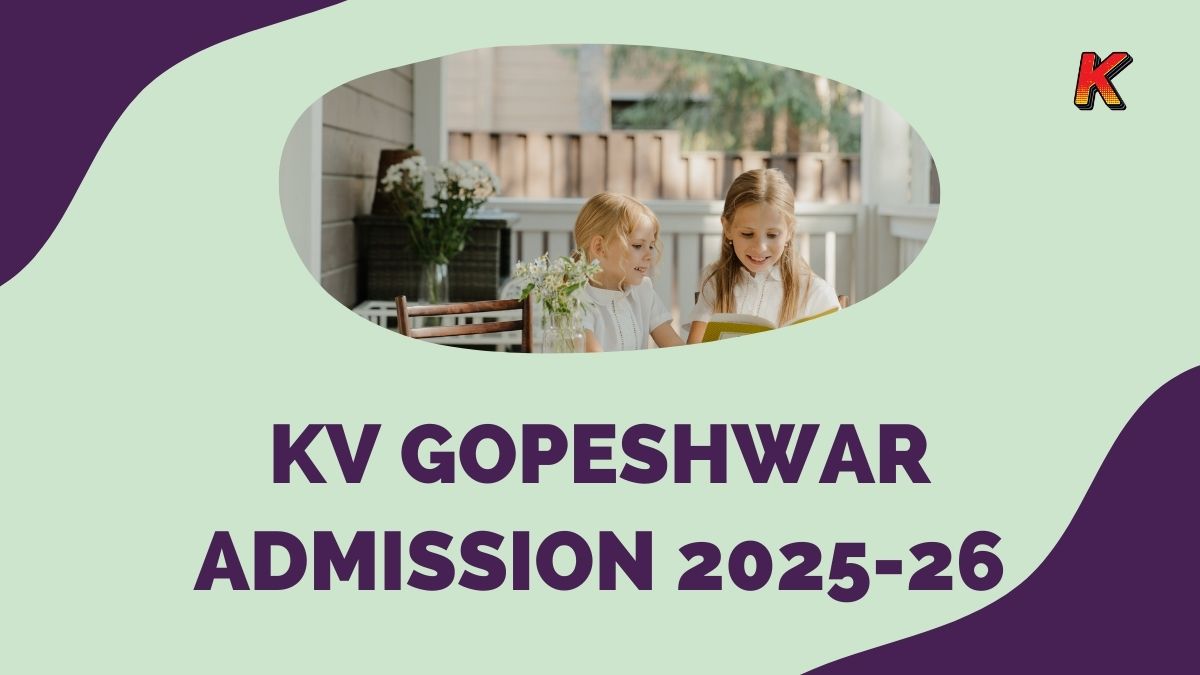 KV Gopeshwar Admission 2025-26