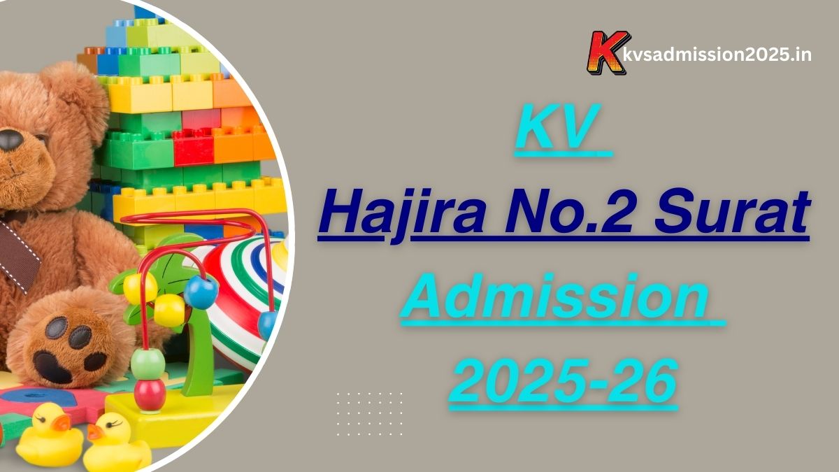 KV Hajira No.2 Surat Admission 2025-26