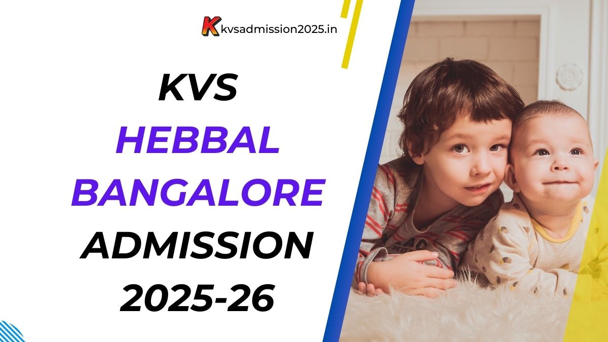 KV Hebbal Bangalore Admission 2025-26