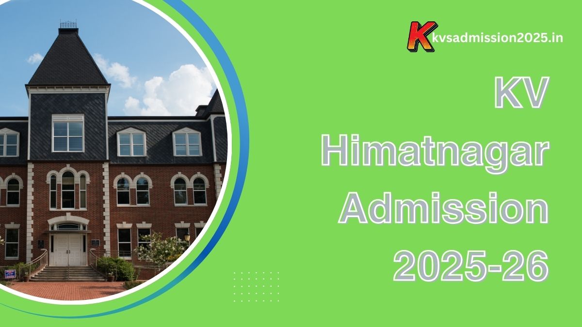 KV Himatnagar Admission 2025-26