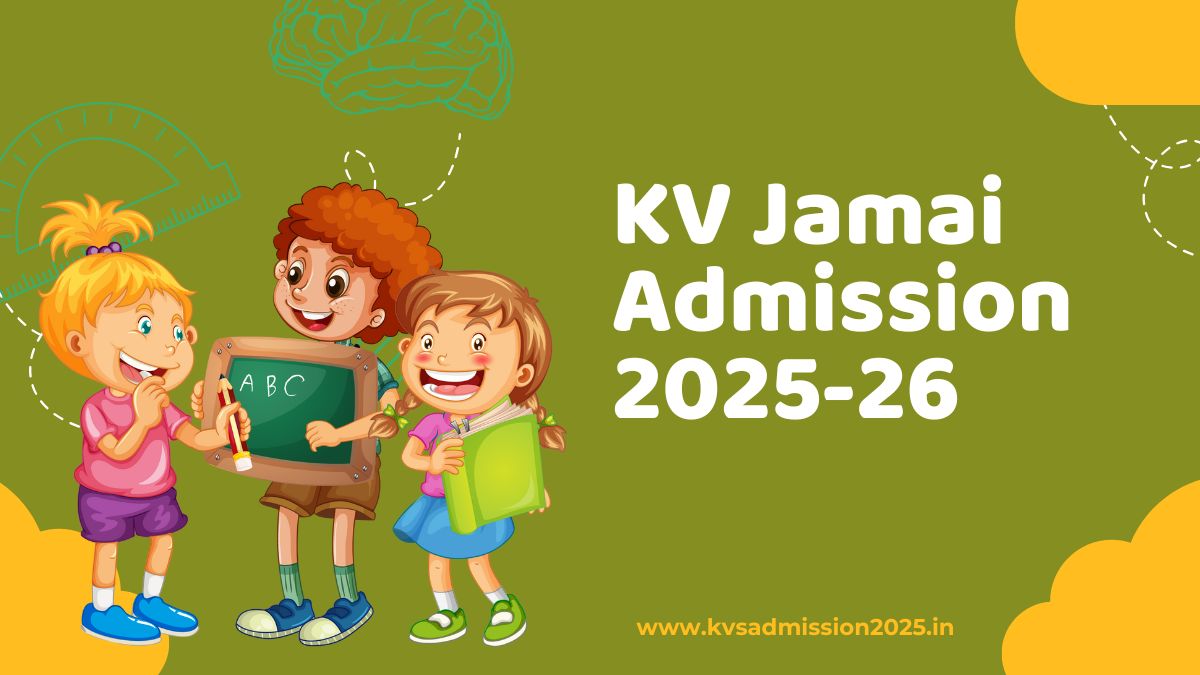 KV Jamai Admission 2025-26