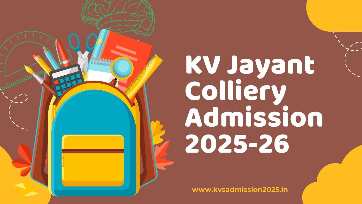 KV Jayant Colliery Admission 2025-26