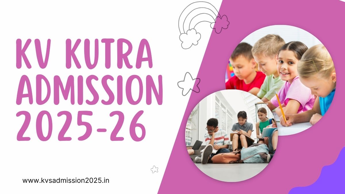 KV Kutra Admission 2025-26