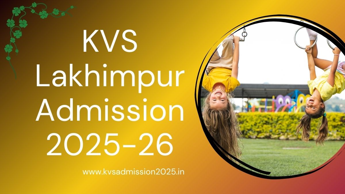 KV Lakhimpur Admission 2025-26