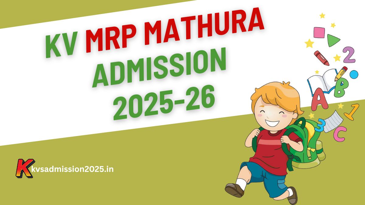 KV MRP Mathura Admission 2025-26