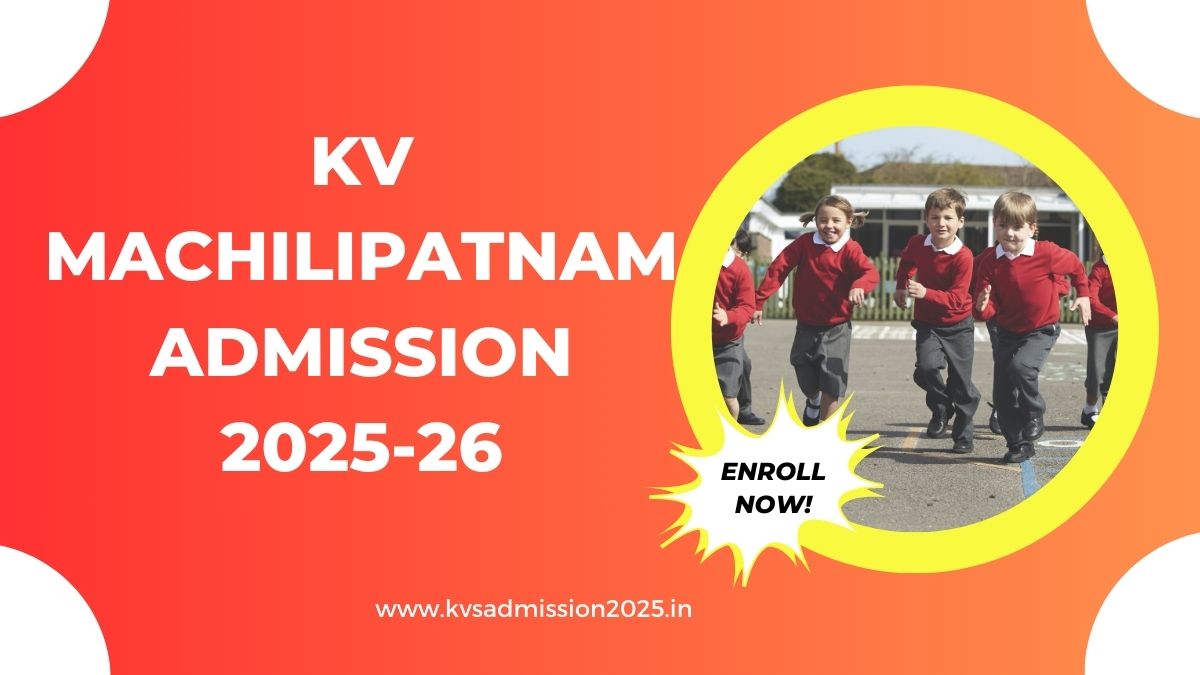 KV Machilipatnam Admission 2025-26