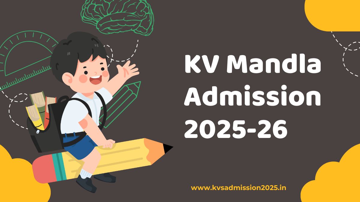 KV Mandla Admission 2025-26