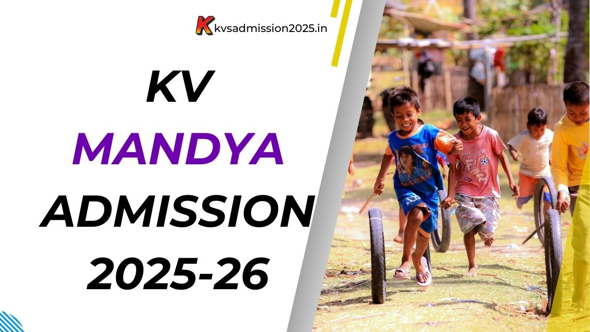 KV Mandya Admission 2025-26