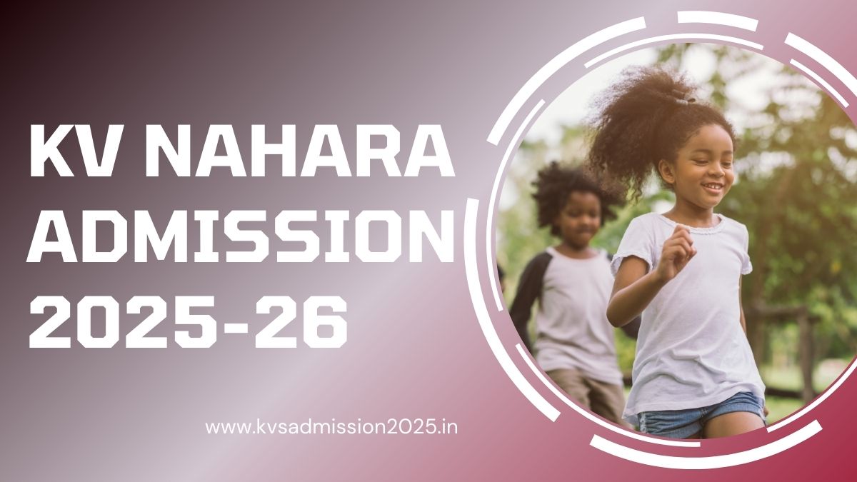 KV Nahara Admission 2025-26