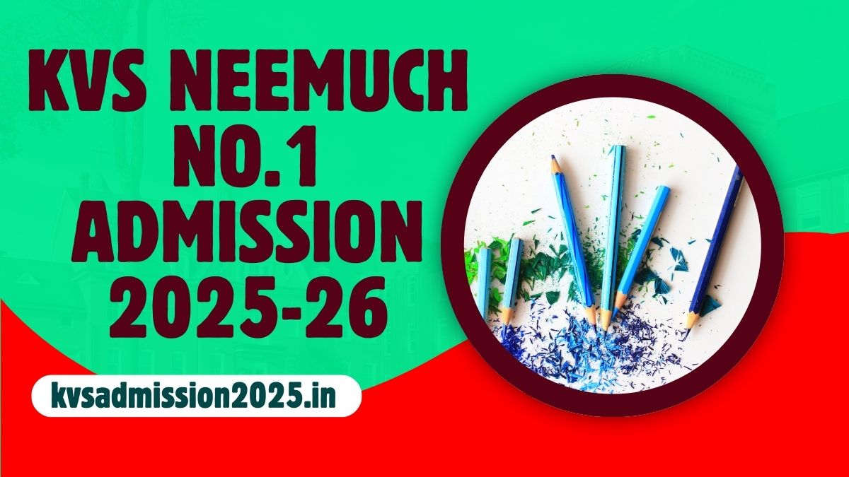 KV Neemuch No.1 Admission 2025-26