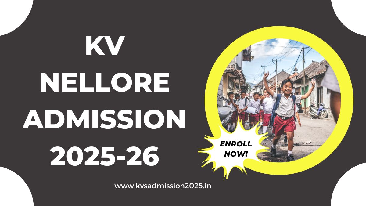 KV Nellore Admission 2025-26