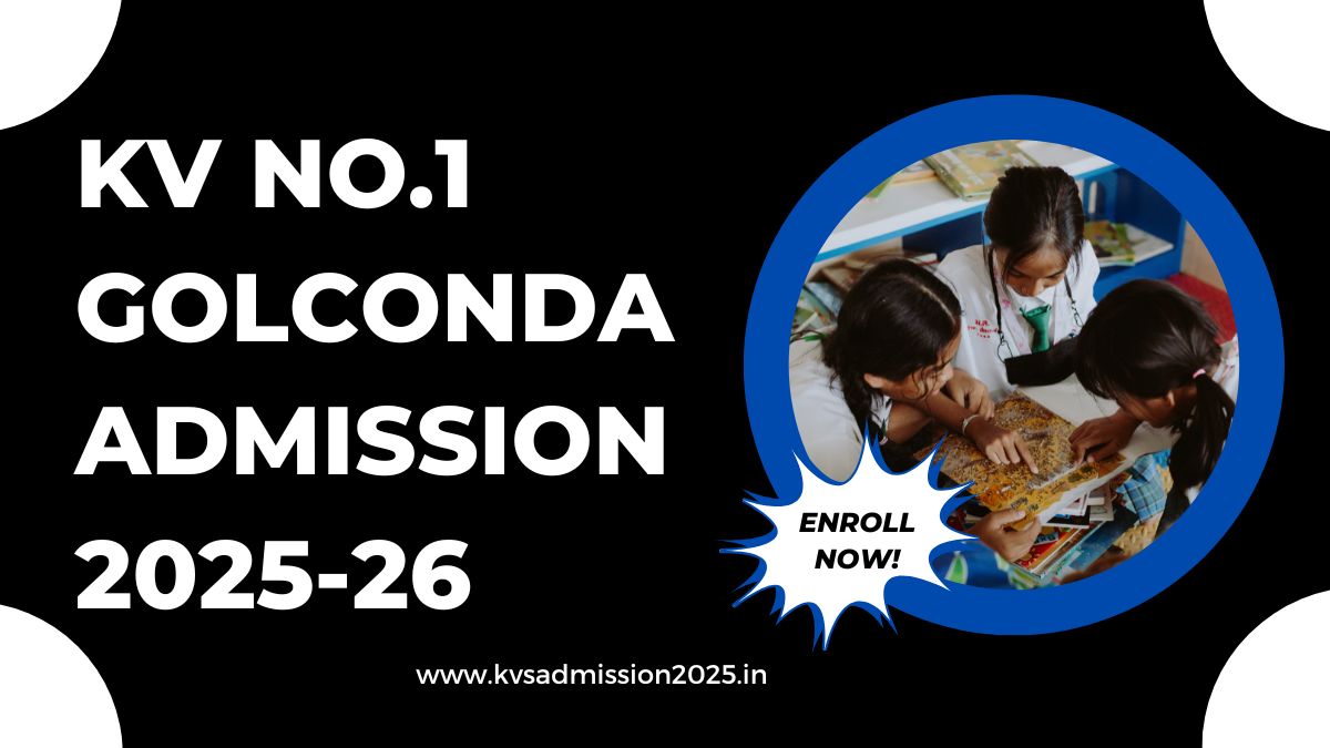 KV No.1 Golconda Admission 2025-26