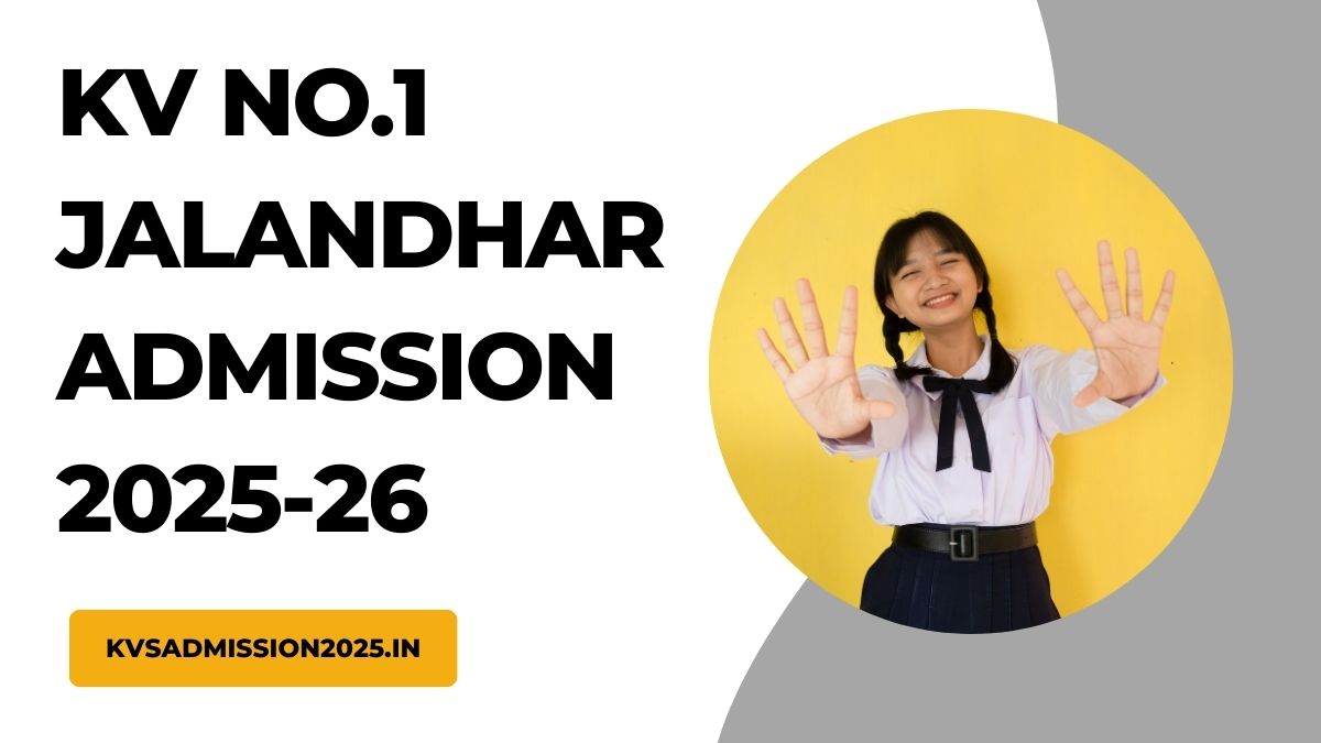 KV No.1 Jalandhar Admission 2025-26