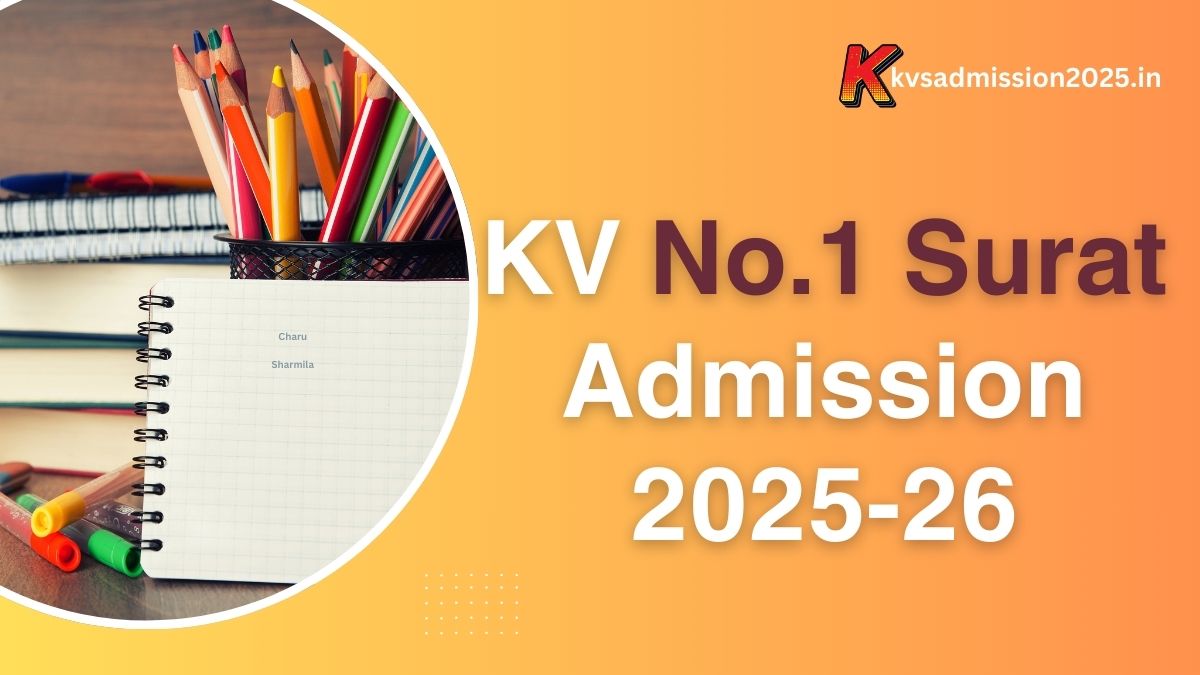 KV No.1 Surat Admission 2025-26