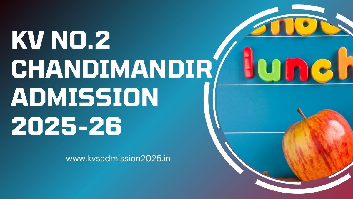 KV No.2 Chandimandir Admission 2025-26
