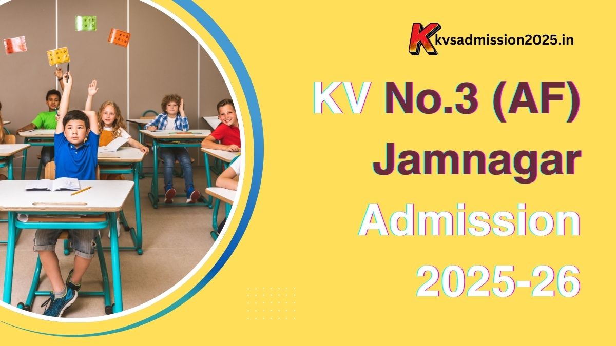 KV No.3 (AF) Jamnagar Admission 2025-26