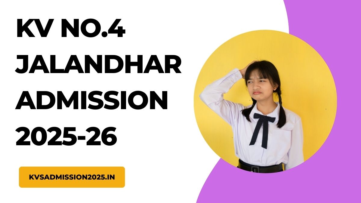 KV No.4 Jalandhar Admission 2025-26