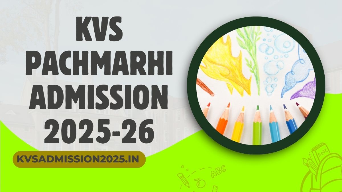KV Pachmarhi Admission 2025-26