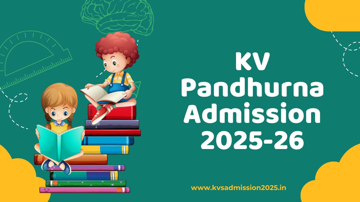 KV Pandhurna Admission 2025-26