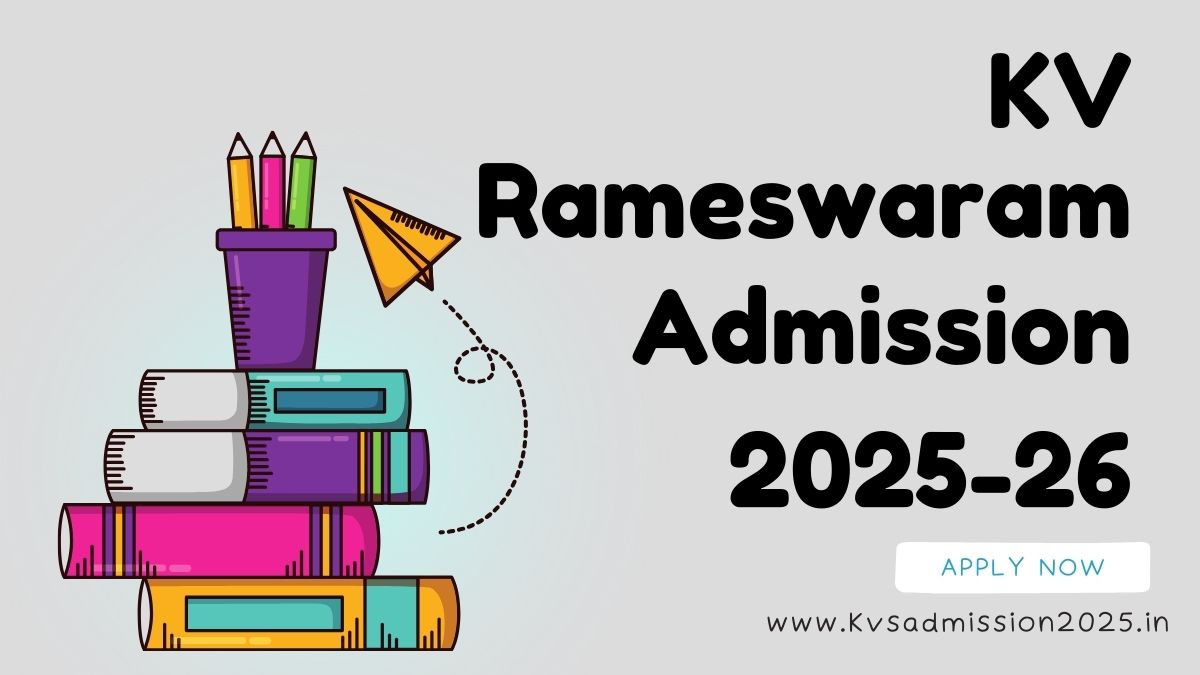 KV Rameswaram Admission 2025-26