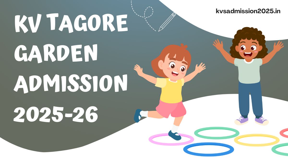 KV Tagore Garden Admission 2025-26