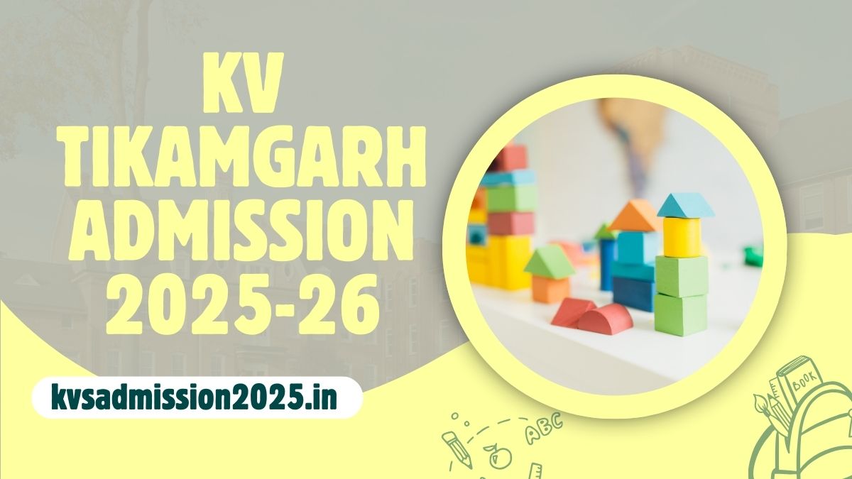 KV Tikamgarh Admission 2025-26