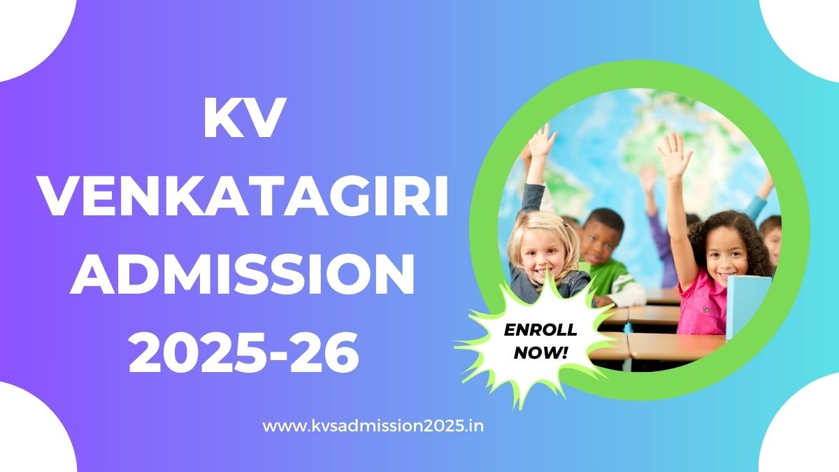 KV Venkatagiri Admission 2025-26