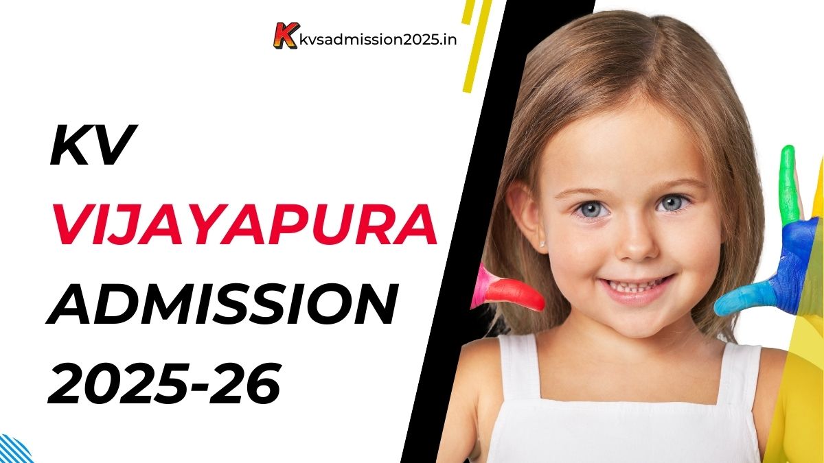 KV Vijayapura Admission 2025-26