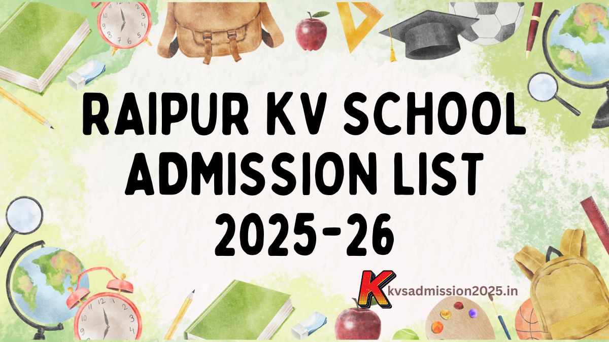 Raipur KV School Admission List 2025-26