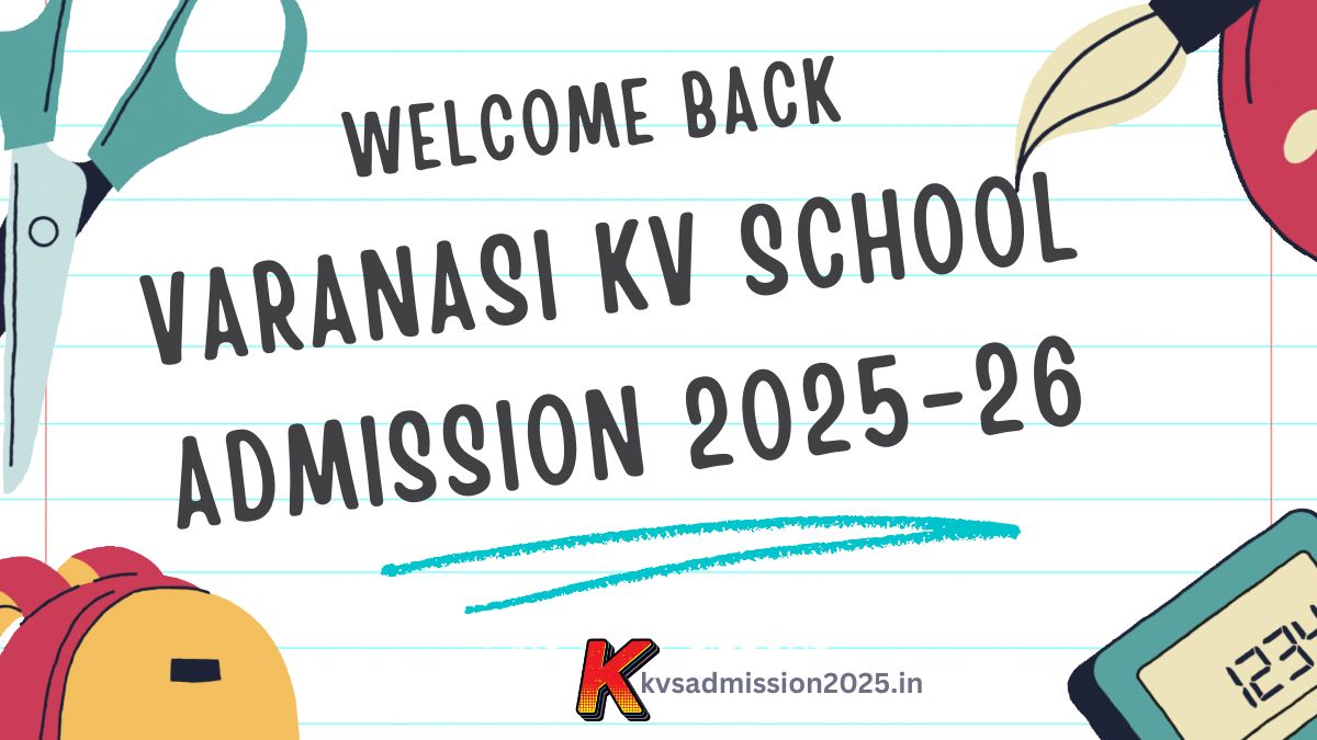 Varanasi KV School Admission List 2025-26