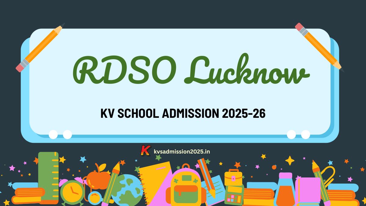 KV RDSO Lucknow Admission 2025-26 PDF