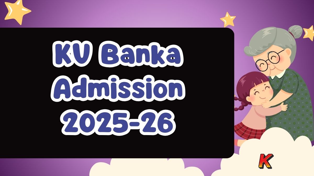 KV Banka Class-1 Admission 2025-26