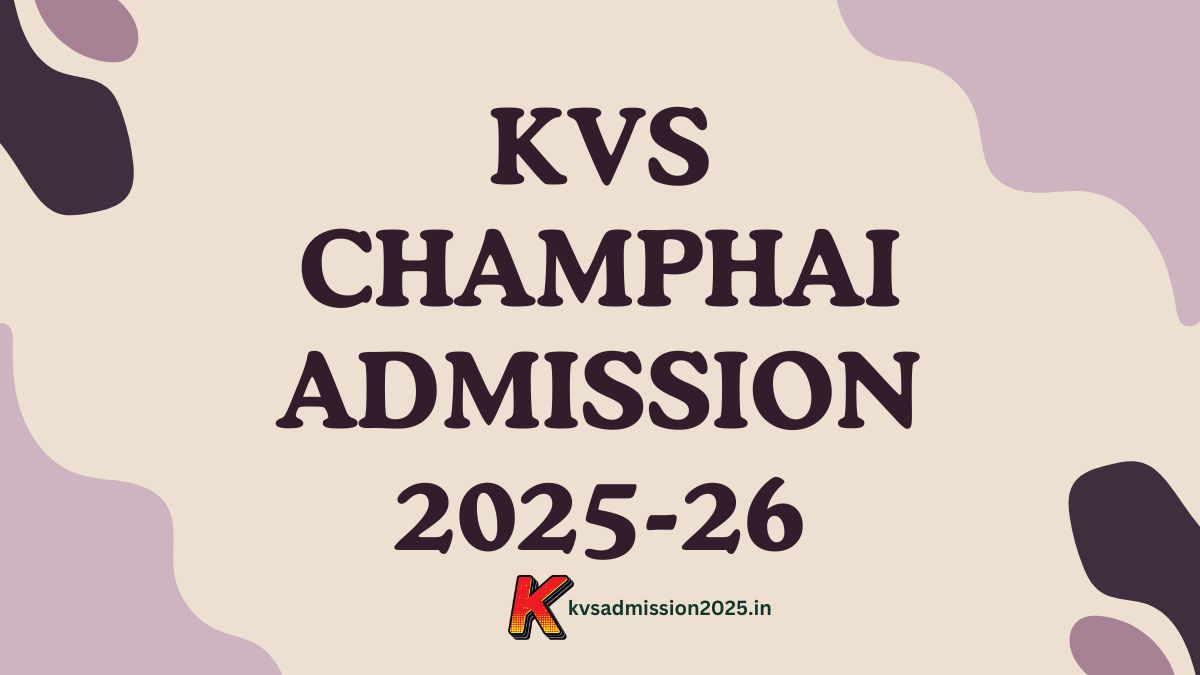 KV Champhai Online Admission 2025-26