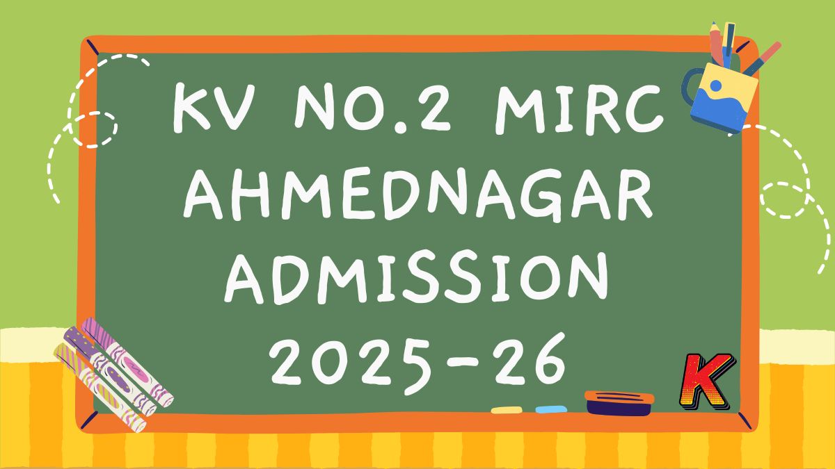 KV No 2 MIRC Ahmednagar Admission 2025-26